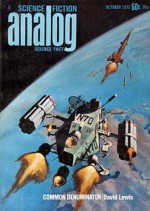 Analog Science Fiction and Fact, 1972 October (Volume XC, No. 2) - Ben Bova, Gordon R. Dickson, Ruth Berman, David Lewis, Thomas A. Easton, Bob Buckley, Richard Olin, Ralph E. Hamil, Joseph C. Stacey