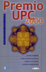 Premio UPC 2000 Novela Corta de Ciencia Ficción - Javier Negrete, José Antonio Cotrina, José Luis Zárate, Vladimir Hernández