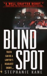 Blind Spot - Stephanie Kane