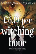 £6.19 per Witching Hour - Joanna Mazurkiewicz