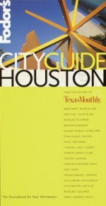 Fodor's Cityguide Houston - Fodor's Travel Publications Inc., Constance Jones