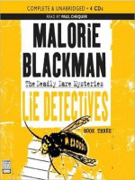 The Lie Detectives: The Deadly Dare Mystery Series, Book 3 (MP3 Book) - Malorie Blackman, Paul Chequer