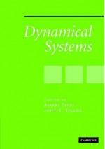 Dynamical Systems: Michael Herman Memorial Volume - Albert Fathi, J.-C. Yoccoz