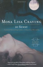 Mona Lisa Craving - Sunny