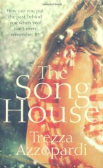 The Song House - Trezza Azzopardi