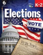 Elections: Levels K-2 - Christi Sorrell, Kathy Kopp