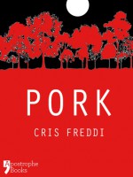 Pork - Cris Freddi