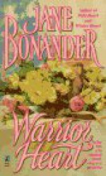 Warrior Heart - Jane Bonander