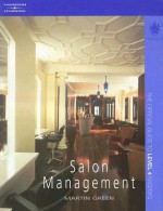 Salon Management: The Official Guide To Nvq/Svq Level 4 - Martin Green