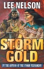 Storm Gold - Lee Nelson