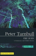 Fire Burn - Peter Turnbull