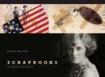 Scrapbooks: An American History - Jessica Helfand