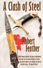 A Clash of Steel - Robert Feather, Adrian Korsner