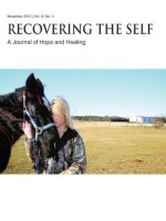 Recovering the Self: A Journal of Hope and Healing (Vol. IV, No. 4) -- Animals and Healing - Bernie S Siegel, Trisha Faye, Ernest Dempsey