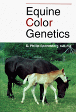 Equine Color Genetics - D. Phillip Sponenberg, Phillip D. Sponenberg