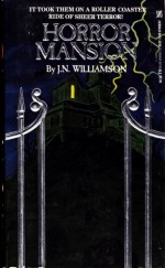 Horror Mansion - J.N. Williamson