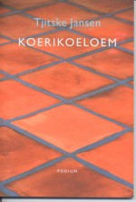 Koerikoeloem - Tjitske Jansen