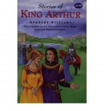 Stories of King Arthur - Herbert Williams, Jonathan Ward