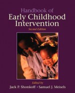 Handbook of Early Childhood Intervention - Jack P. Shonkoff