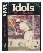 Idols - Sunil Gavaskar