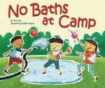 No Baths at Camp - Tamar Fox, Natalia Vasquez