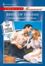 Bride of Dreams - Linda Randall Wisdom