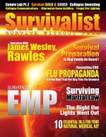 Survivalist Magazine Issue #5 - Societal Collapse - Jim Richter, James Wesley, Rawles, Robert Scott Bell, Mat Stein, Craig Green, Corcceigh Green, Jim Cobb, Dr Joseph and Nurse Amy Alton, Jerry Erwin, Ed Corcoran