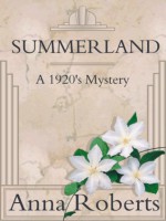 Summerland - Anna Roberts