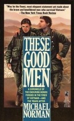 These Good Men - Michael Norman