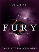 Fury: Episode 1 - Charlotte McConaghy