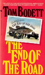 The End of the Road - Tom Bodett