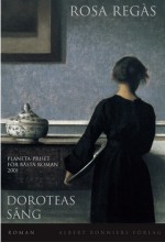 Doroteas sång - Rosa Regàs, Ulla Roseen