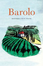 Barolo - Matthew Gavin Frank