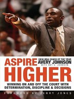 Aspire Higher - Avery Johnson