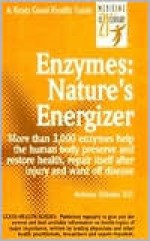 Enzymes: Nature's Energizers - Anthony J. Cichoke