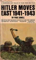 Hitler Moves East 1941-1943 - Paul Carell, Ewald Osters