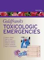 Goldfrank's Toxicologic Emergencies, Ninth Edition - Lewis S. Nelson, Mary Ann Howland, Neal A. Lewin, Lewis R. Goldfrank, Neal E. Flomenbaum, Robert S. Hoffman