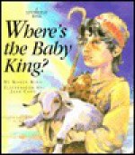 Where's the Baby King? - Standard Publishing