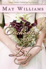 Enchanted by a Lily - May Williams