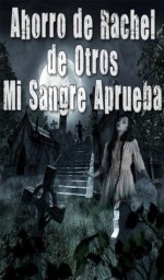 Ahorro de Rachel de Otros - BOOK 1 (SPANISH EDITION) - Linda Moore