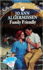 Family Friendly - Jo Ann Algermissen