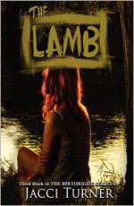 The Lamb - Jacci Turner