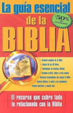 Le Guia Esencial De La Biblia / The Ultimate Guide to the Bible - Casa Creacion Publishing, Carol Smith