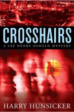 Crosshairs - Harry Hunsicker