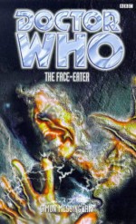 Doctor Who: The Face Eater - Simon Messingham