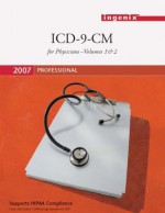 ICD-9-CM 2007 Professional for Physicians - Anita C. Hart, Beth Ford