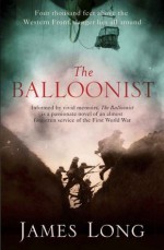 The Balloonist - James Long