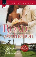 Road To Seduction - Ann Christopher