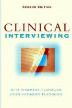 Clinical Interviewing - John Sommers-Flanagan