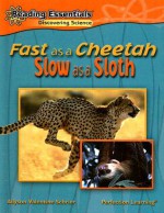 Fast as a Cheetah, Slow as a Sloth - Allyson Valentine